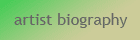 artist biography