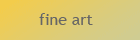 fine art